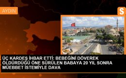 ÜÇ KARDEŞ İHBAR ETTİ: BEBEĞİNİ DÖVEREK ÖLDÜRDÜĞÜ ÖNE SÜRÜLEN BABAYA 20 YIL SONRA MÜEBBET İSTEMİYLE DAVA