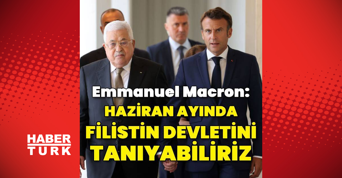 Emmanuel Macron: Filistin devletini tanıyabiliriz